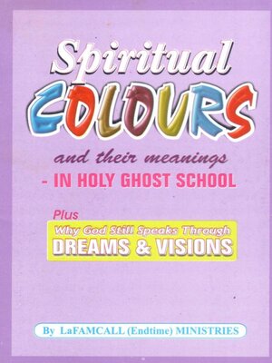 cover image of SPIRITUAL COLOURS and their meanings – In HOLY GHOST SCHOOL